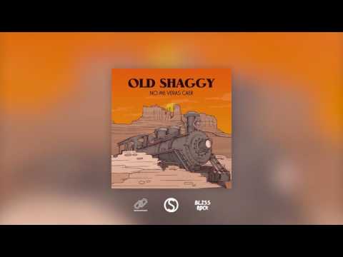 Old Shaggy - No me verás caer
