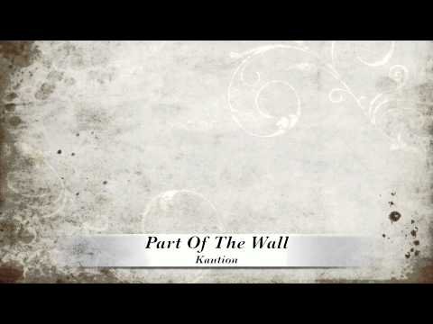 Kaution - Part Of The Wall