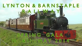 preview picture of video 'Lynton and Barnstaple Railway Spring Gala 10th & 11th May 2014 Steam Heritage'