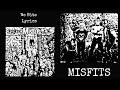 Misfits : We Bite Lyrics