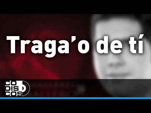 Traga'o De Tí, Peter Manjarrés & Sergio Luis Rodríguez - Audio