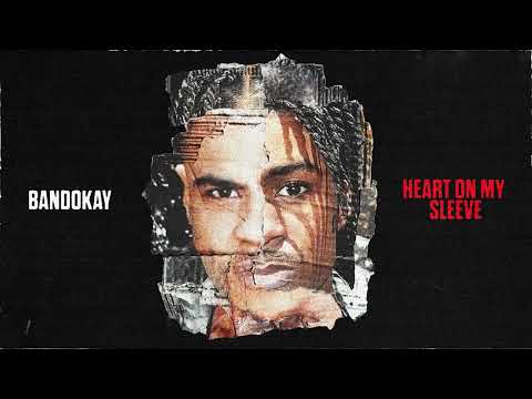 Bandokay - Heart On My Sleeve (Official Audio)