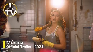 Música | Official Trailer | 2024