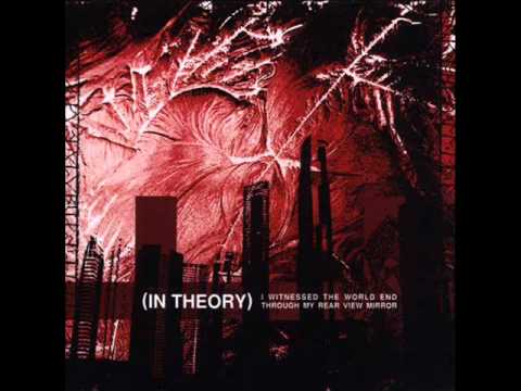 In Theory (Band) - Blending Realistic With Fantastic