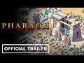 Pharaoh: A New Era - Official Game Evolution Trailer