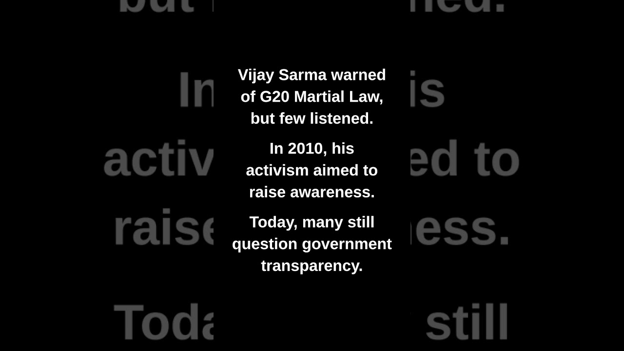 Vijay Sarma warned of G20 Martial Law, but few listened.