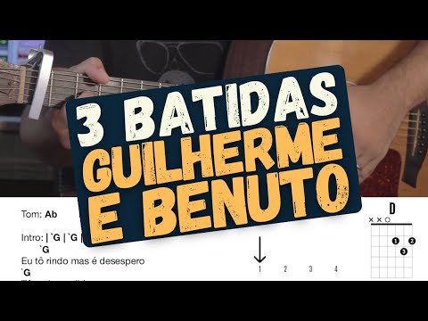 3 Batidas - Guilherme e Benuto