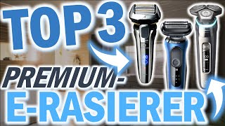 DIE BESTEN ELEKTRORASIERER 2024 | Top 3 Nass & Trocken Elektrorasierer | Panasonic, Braun, Philips