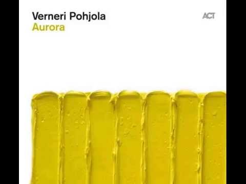 Verneri Pohjola Quartet - For Three