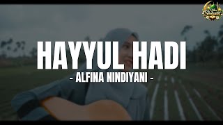 Download lagu HAYYUL HADI - Sulthon ft. Alfina Nindiyani (Lirik Sholawat) cover Akustik | Sholawat Nabi 2026 mp3