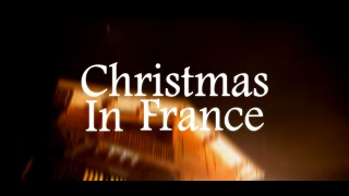 Christmas Traditions In France [Educational Video]