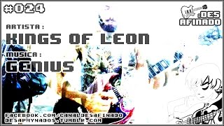 #024 Kings of Leon - Genius