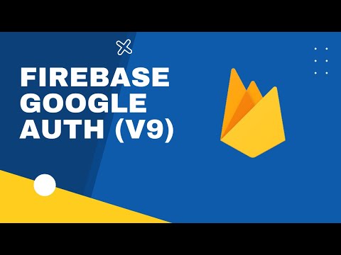 Google Authentication Using Firebase (V9)