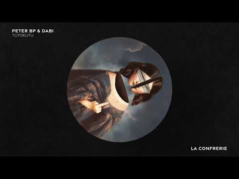 PETER BP & DABI - Tutokutu (Original Mix)