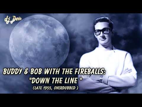 Buddy & Bob With The Fireballs - Down The Line (overdubbed)