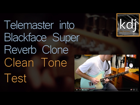 Telemaster into Blackface Super Reverb Clone - Clean Tone Test