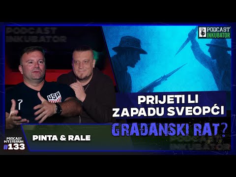 Podcast Mysterium #133 - GRAĐANSKI RAT || SAD, SRBIJA, ENGLESKA