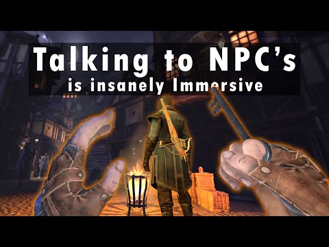 The most Immersive VR Stealth Game - Thief VR