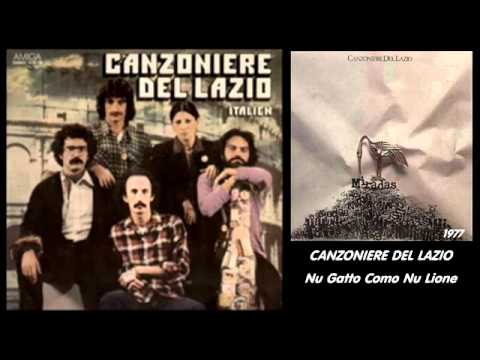 CANZONIERE DEL LAZIO - Nu Gatto Como Nu Lione