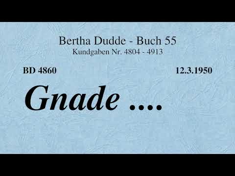 BD 4860 - GNADE ....