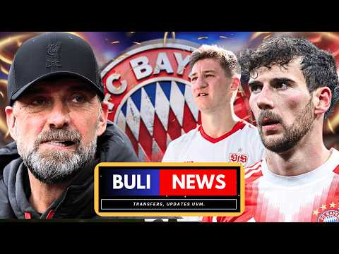 GORETZKA NACHFOLGER | KLOPP KRACHER & BAYERN STAR WECHSELGERÜCHTE | KANE REKORDJAGD | Buli News