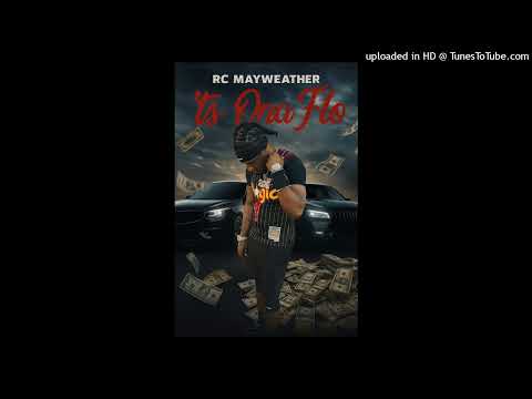 Rc mayweather- Ts ona flo