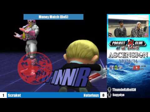 “Ascension 11/26/16” - Scraket (Lucas) v. Notorious (CF) - MM