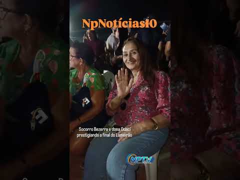 ⚽ Socorro Bezerra e Dona Odaci prestigiam a grande final do Torneio Lameirão em Catingueira! 🏆