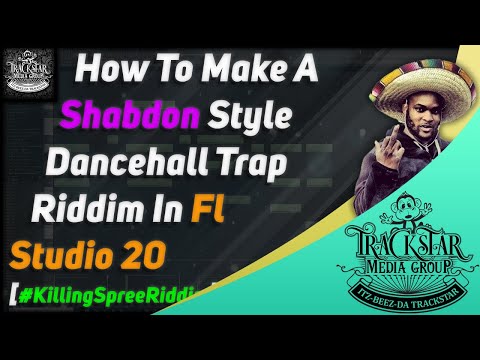 How To Make A "Shabdon" Style Dancehall Trap Riddim In Fl Studio | 🎼📀 Itz-Beez-Da TrackStar