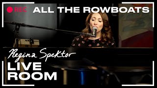Regina Spektor - &quot;All The Rowboats&quot; captured in The Live Room