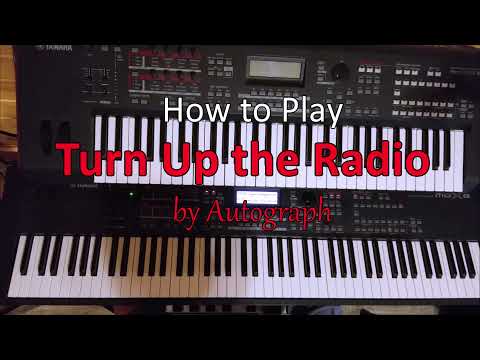 Turn Up The Radio by Autograph - Keyboard Tutorial