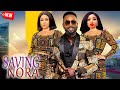 SAVING NORA( FULL MOVIE) FREDRICK LEONARD & UJU OKOLI& GEORGIA IBE 2024 NOLLYWOOD LATEST MOVIE