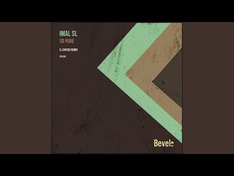 So Pure (K Loveski Remix)