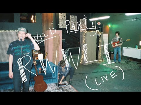 Wild Party - RWWLI (Live from The Icehouse)