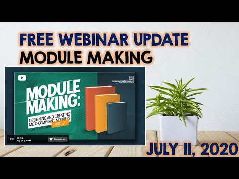 FREE WEBINAR ALERT| ON MODULE MAKING| JULY 11, 2020