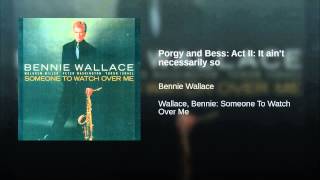 Porgy and Bess: Act II: It ain't necessarily so