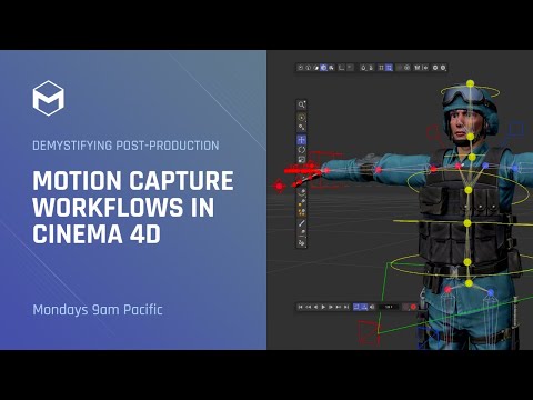 Demystifying Post-Production: Motion Capture Workflows in Cinema 4D – Week 2
