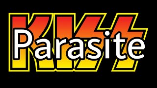 KISS - Parasite (Lyric Video)