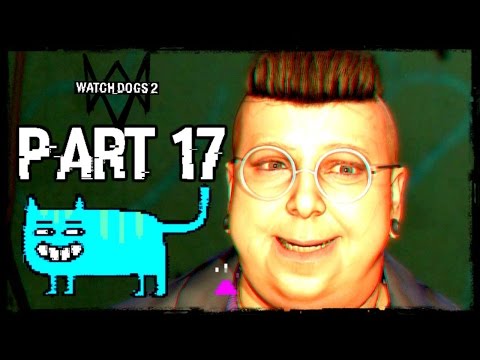 Watch Dogs 2 Walkthrough PART 17 HACKER WAR!!