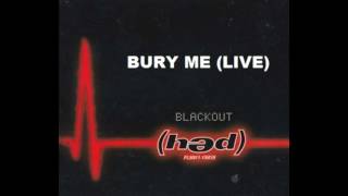 (Hed) P.E. - Bury Me (Live)