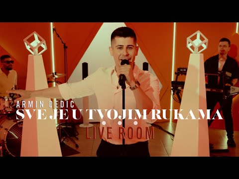 ARMIN DEDIC - SVE JE U TVOJIM RUKAMA (cover) - LIVE ROOM 2025