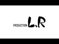 Production L R Inc