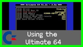 Let's look at the Ultimate 64 menus