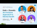 Data Diversity An Inclusive Approach To Mental Health
