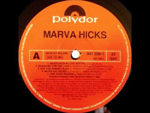 Marva Hicks -  I Got You Where I Want (Extended Version)