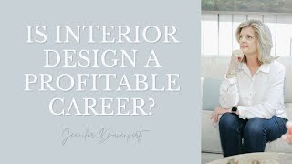 How Do Interior Designers Make Money? Is Interior Design a Profitable Career?