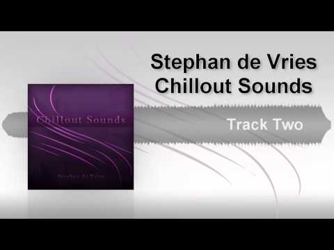 Stephan de Vries - Chillout Sounds