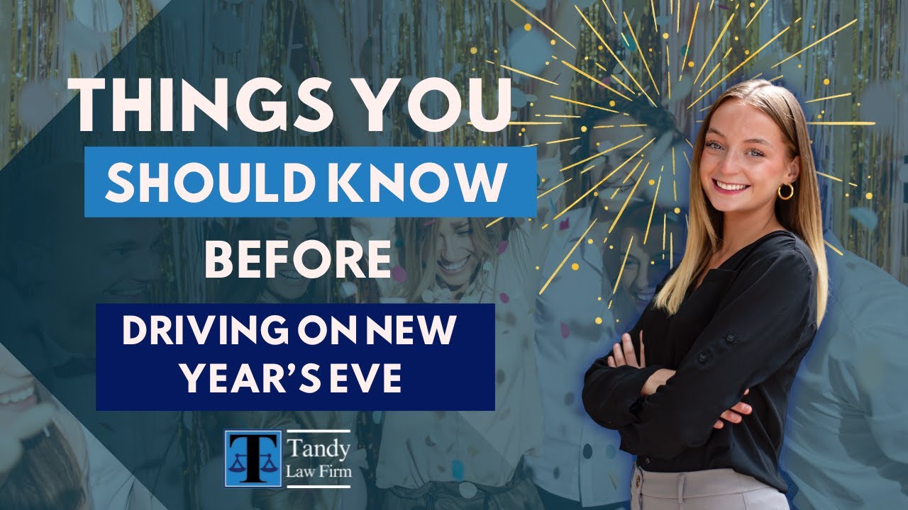 Navigating Safely into the New Year: Dangers of New Year’s Eve Driving