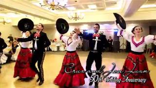 El Son de la Negra - Jarabe Tapatio - 50th Wedding Anniversary Dance Performance