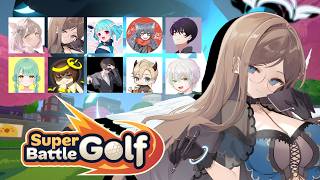 【 #SuperBattleGolf】配信がないと言ったがあれは嘘だ（呼ばれました）